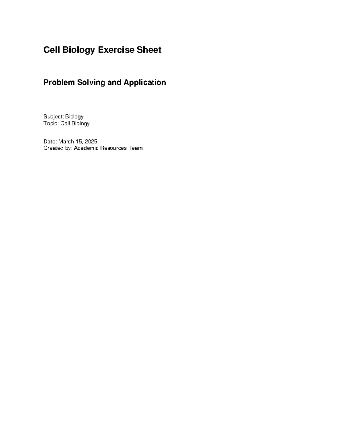 Cell Biology Exercise Sheet: Problem Solving & Applications (BIO 101 ...