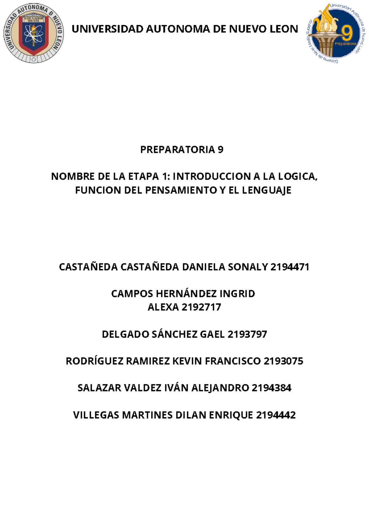 Etapa 2 lógica - UNIVERSIDAD AUTONOMA DE NUEVO LEON PREPARATORIA 9 ...