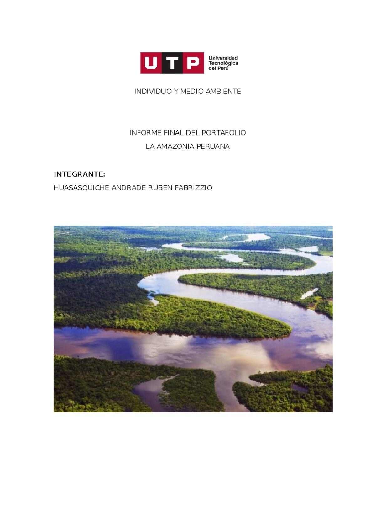 Portafolio Final: Informe sobre la Amazonia Peruana y su Ecosistema ...