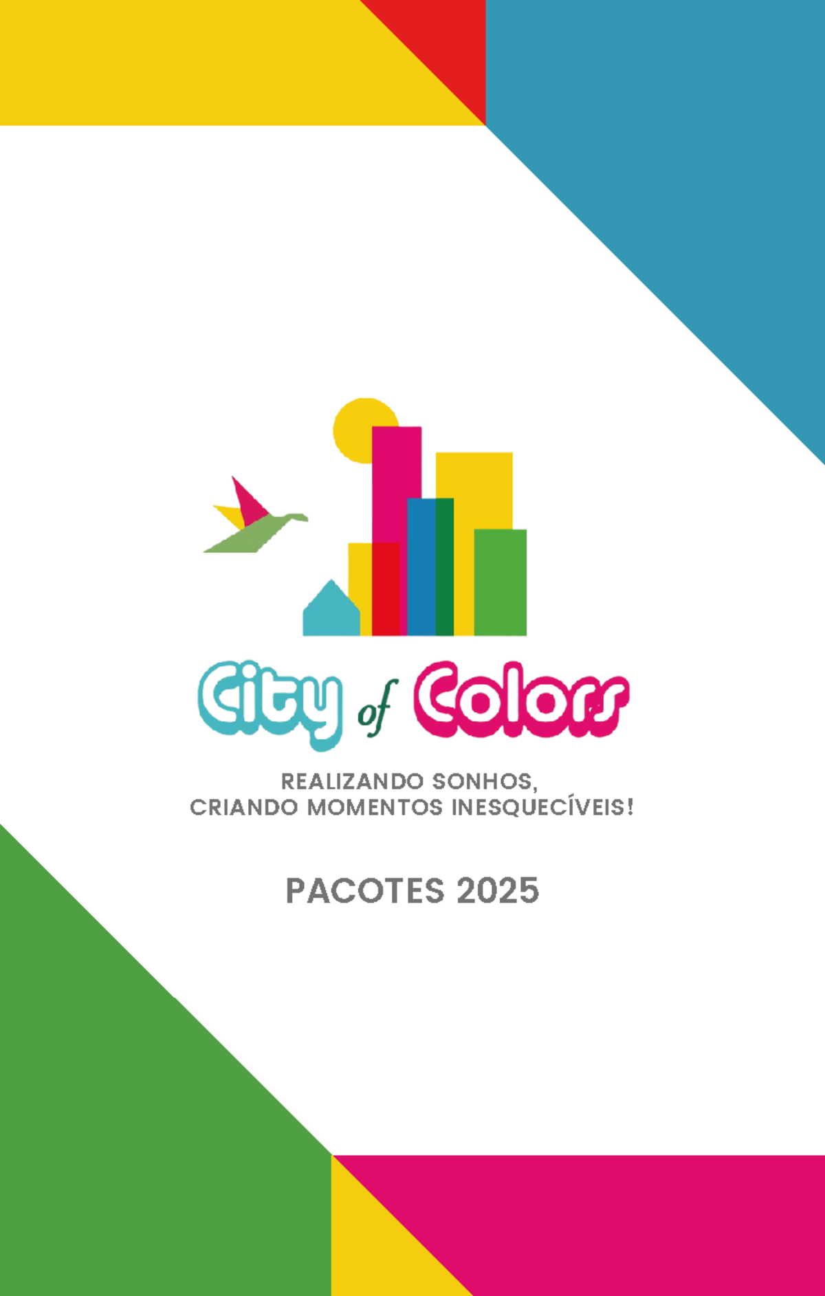City Of Colors - Pacotes - R12.pdf 2024 - REALIZANDO SONHOS, CRIANDO ...