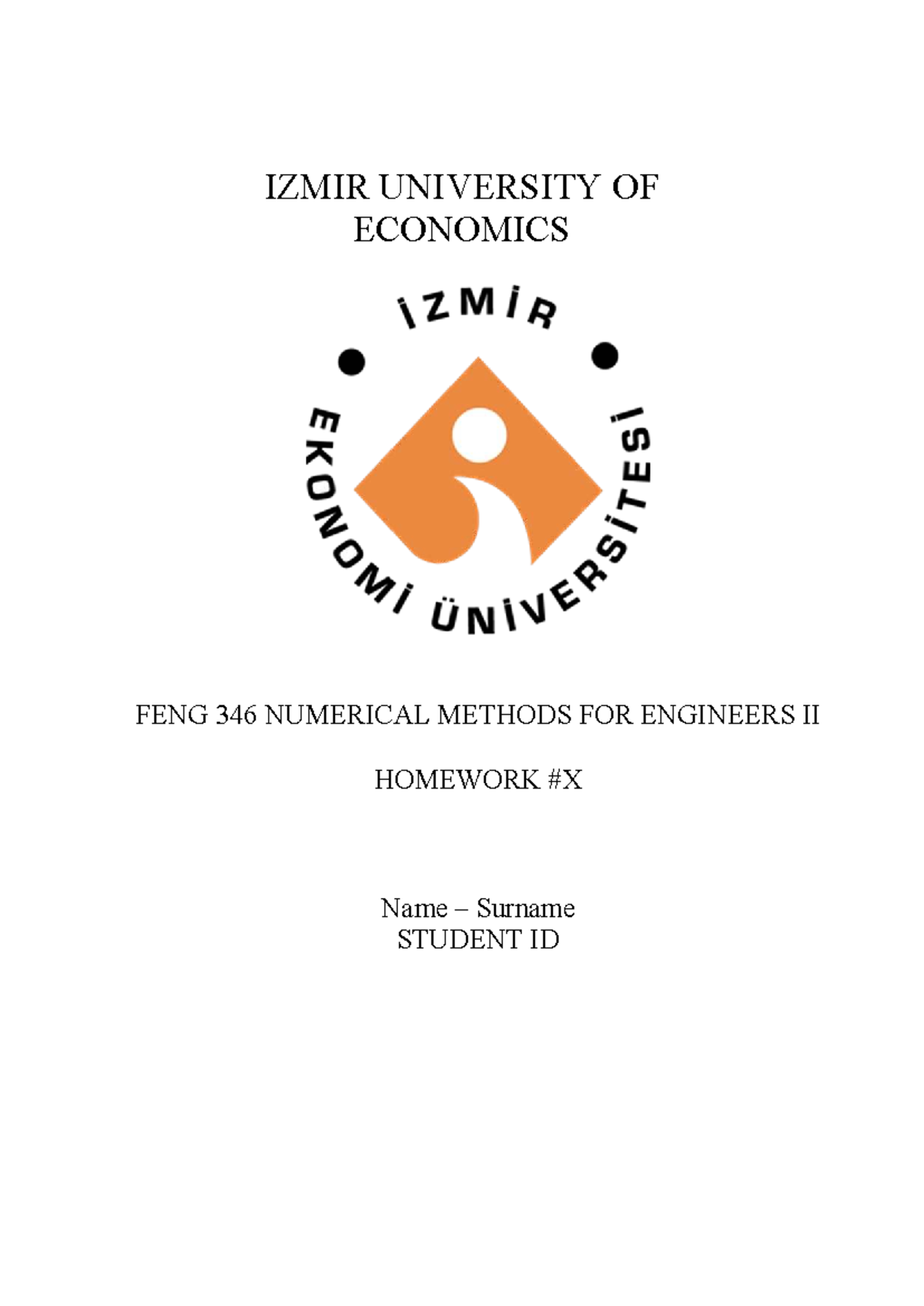 FENG 346 Numerical Methods for Engineers II Homework Report Template ...
