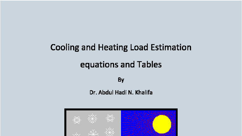 Cooling and Heating Load Estimation for 3rd Year Engineering (ENG 301 ...
