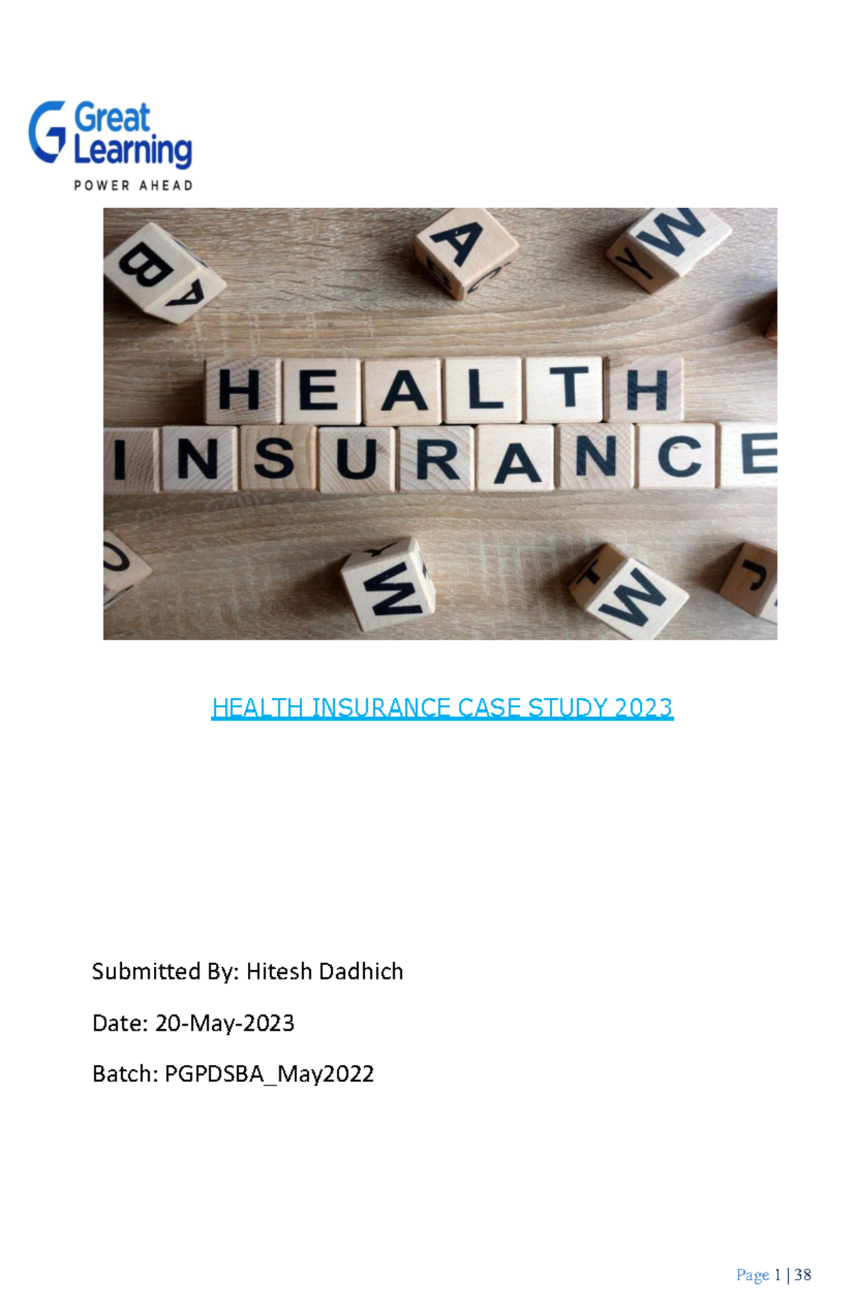 HEALTH INSURANCE CASE STUDY 2023 - PGPDSBA Final Report - Studocu
