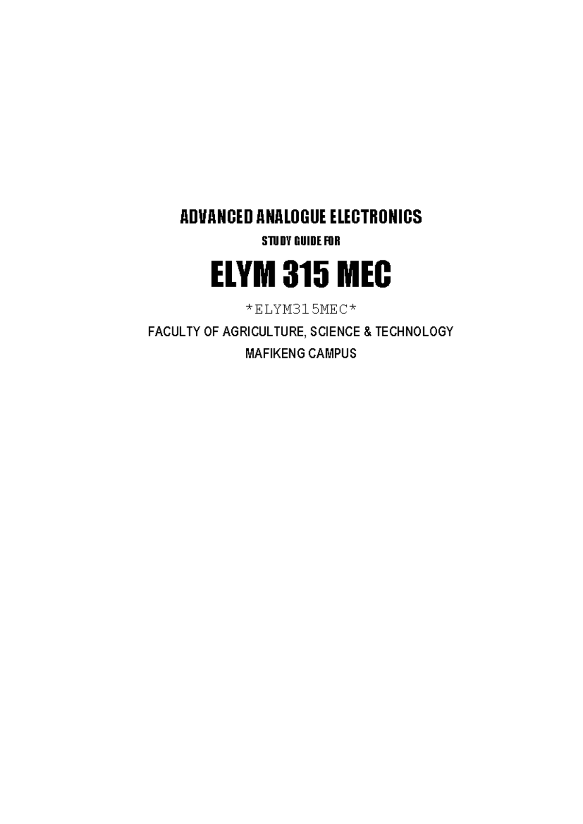 ELYM 315 MEC 2017 - Advanced Analogue Electronics Study Guide - Studocu