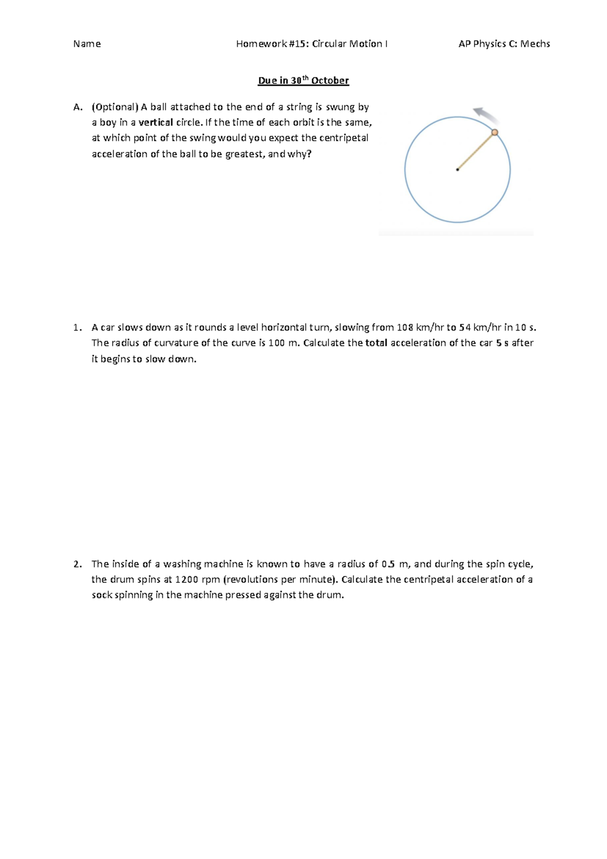 Circular Motion Homework I AP Physics C: Mechs Due Oct 30 - Studocu
