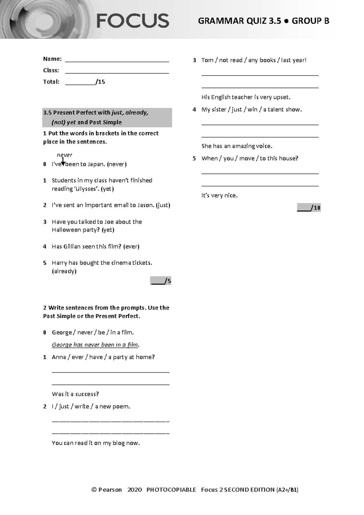 Focus 2 2E Grammar Quiz Unit 3.5 - Group B Review and Practice - Studocu