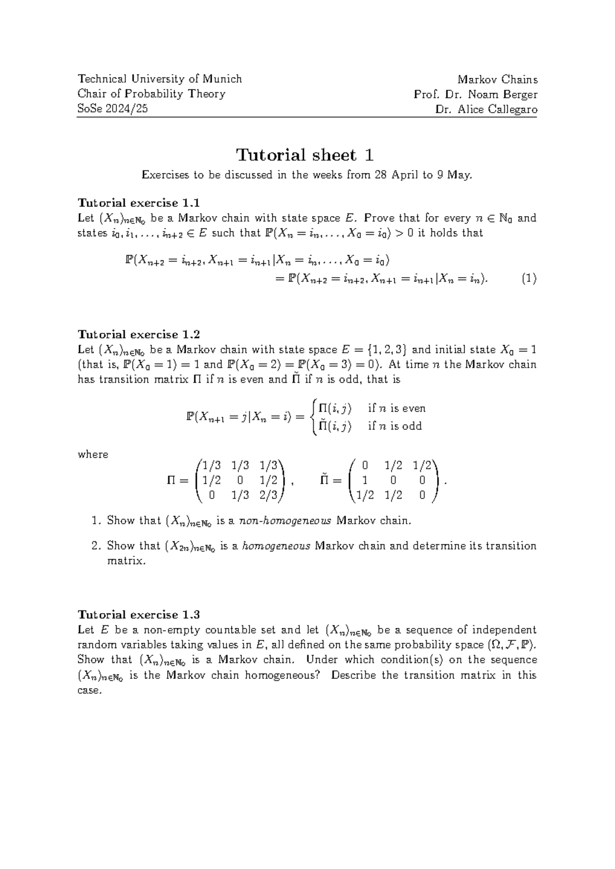 T1: Markov Chains Tutorial Exercises - Technical University of Munich ...