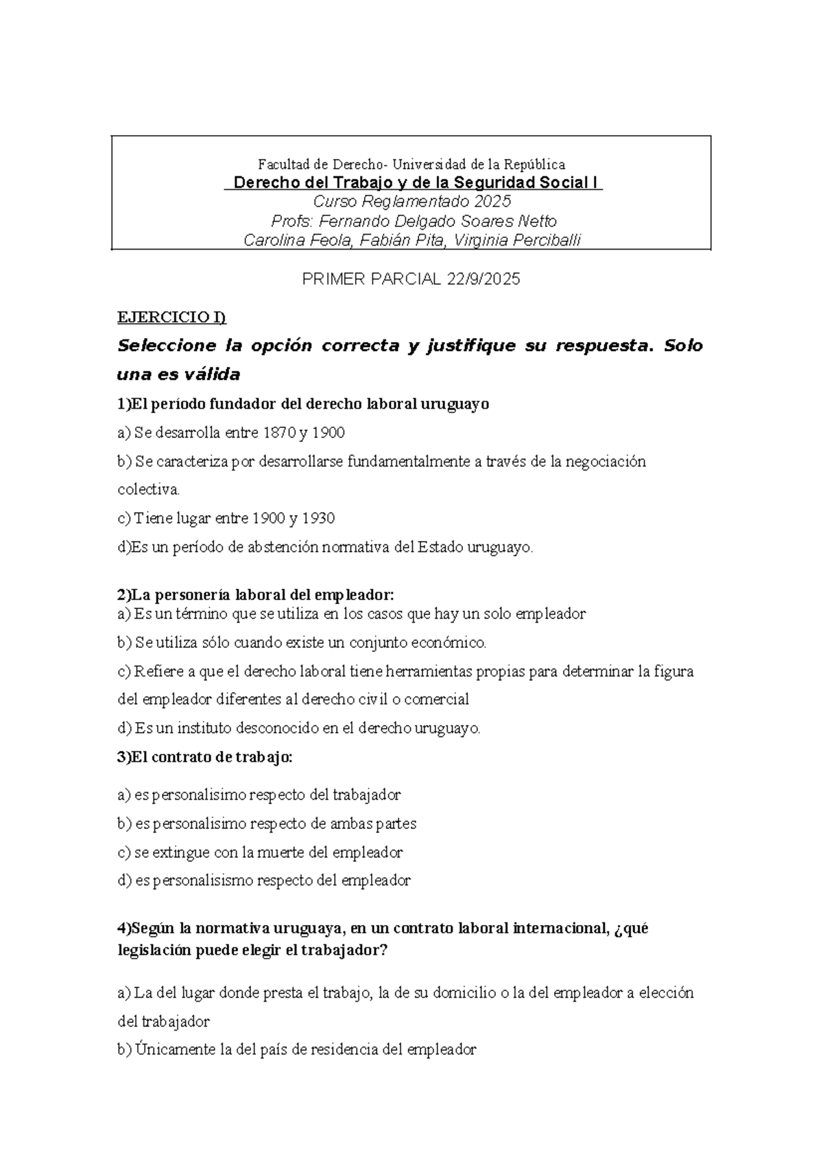 Derecho del Trabajo y Seguridad Social I - 1er Parcial 2025 - Studocu