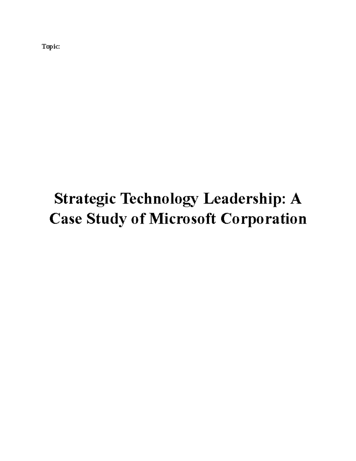Strategic Tech Leadership: A Case Study on Microsoft Corp (TGL 123 ...