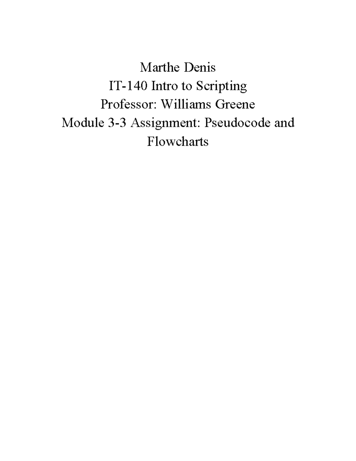 IT-140 Module 3.3 - Pseudocode & Flowcharts Assignment - Studocu