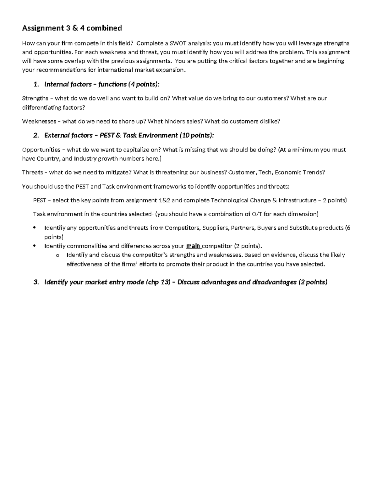 Assignment 34 - Assignment 3 & 4 combined How can your firm compete in ...