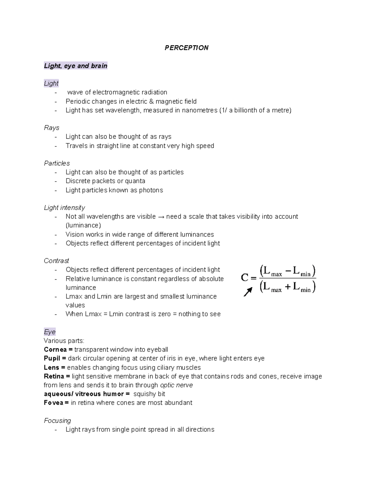 Percpetion exam notes - PERCEPTION Light, eye and brain Light - wave of ...