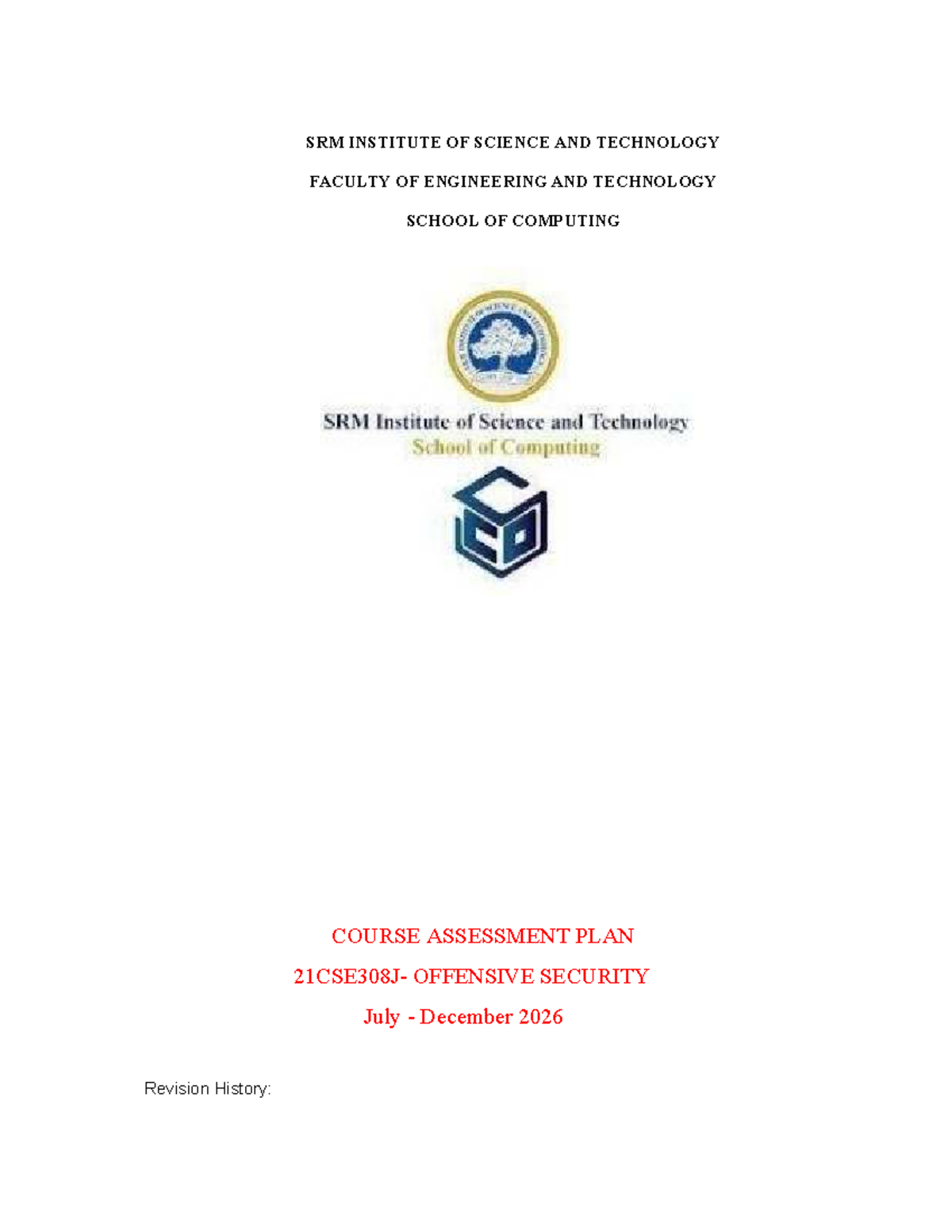 21CSE308J - Offensive Security Course Assessment Plan (July-Dec 2026 ...