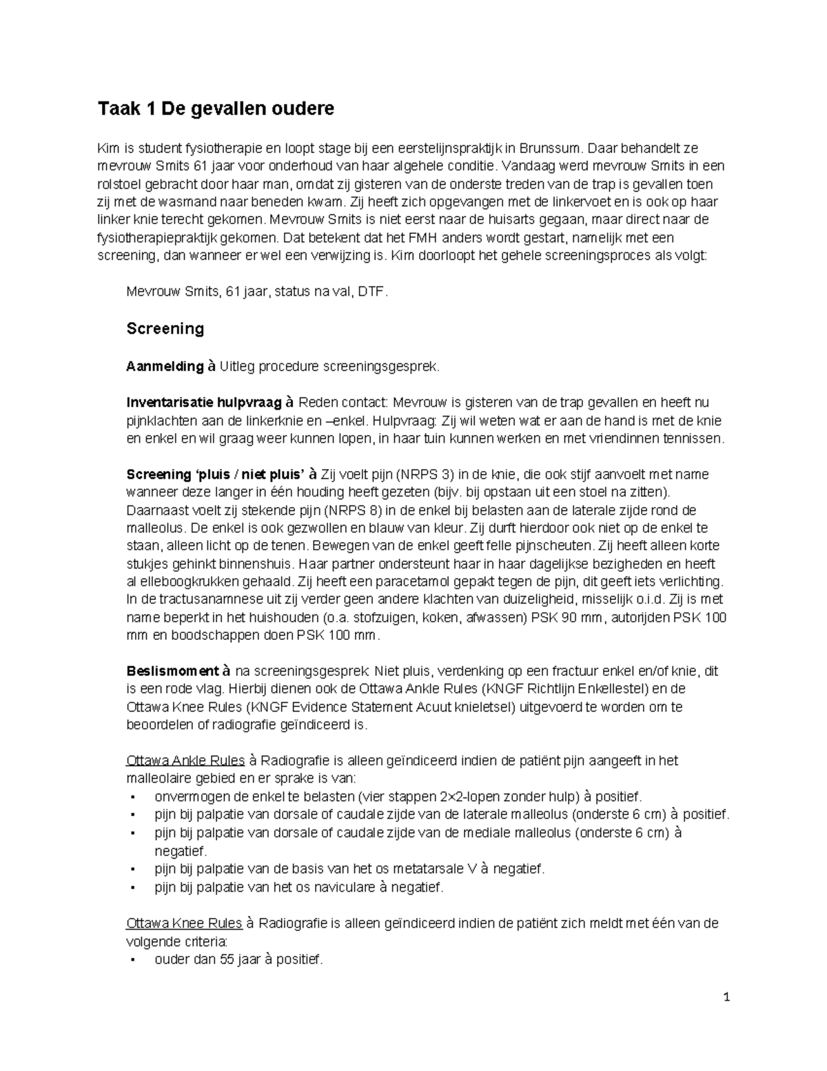Taak 1: Screening en Behandeling van Mevrouw Smits na Valincident ...