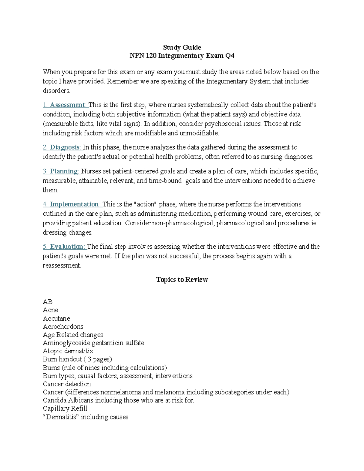 Integumentary System Study Guide for NPN 120 Exam Q4 - Studocu