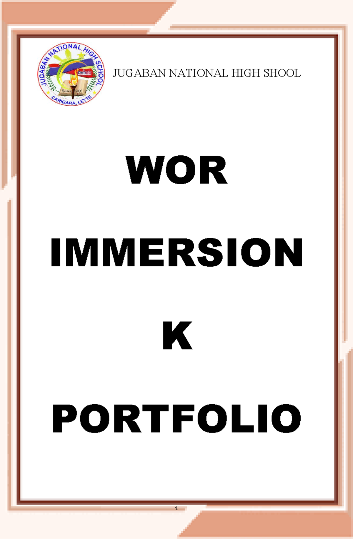 JUGABAN NATIONAL HIGH SCHOOL WORK IMMERSION PORTFOLIO 1 - Studocu