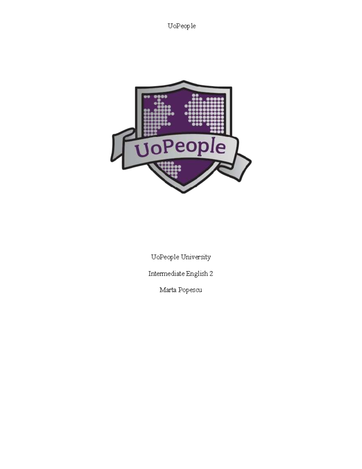 UoPeople Intermediate English 2 Learning Journal Unit 1 - Studocu