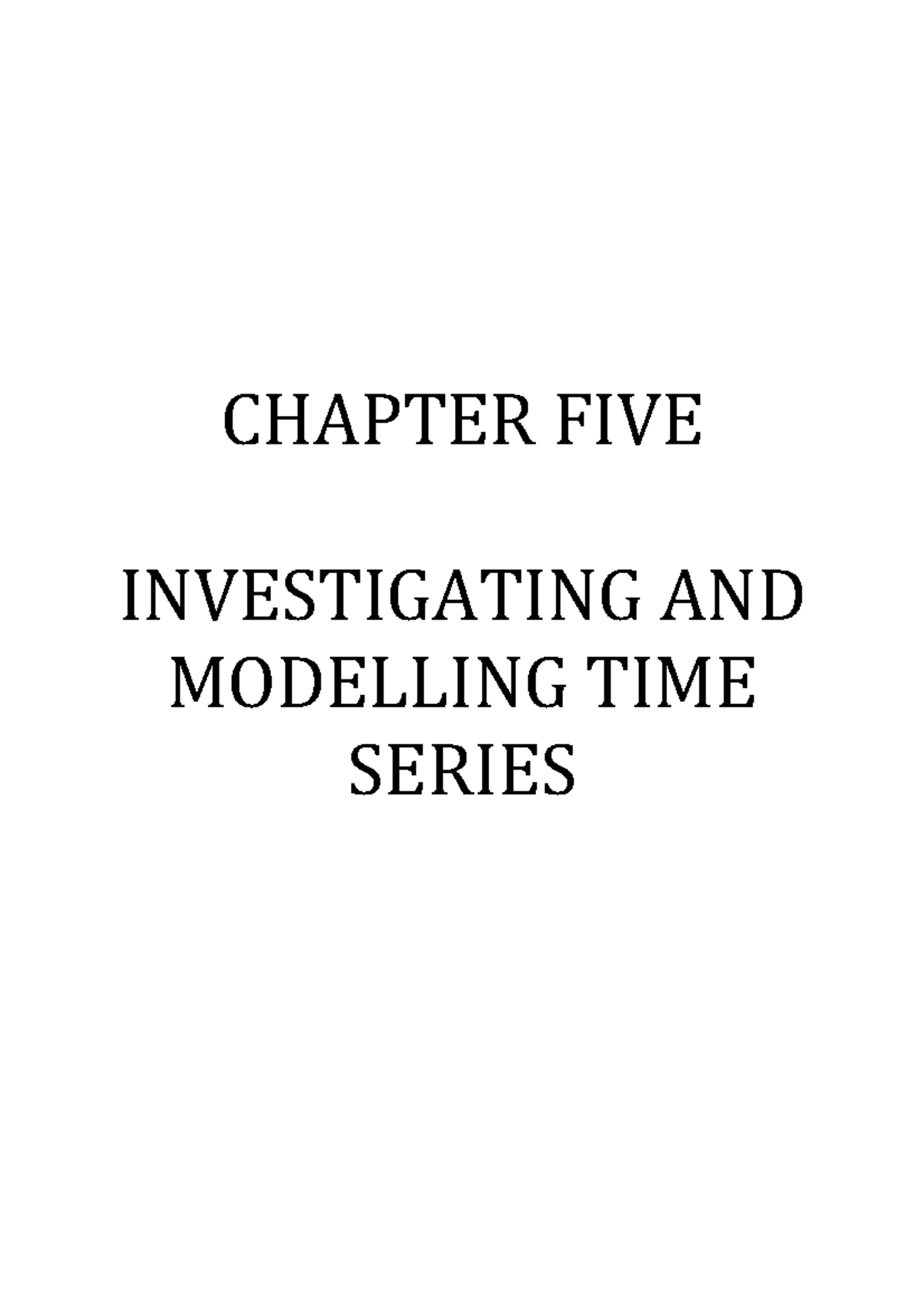 Maths chpter 5 - chapter 5 math notes - CHAPTER FIVE INVESTIGATING AND ...