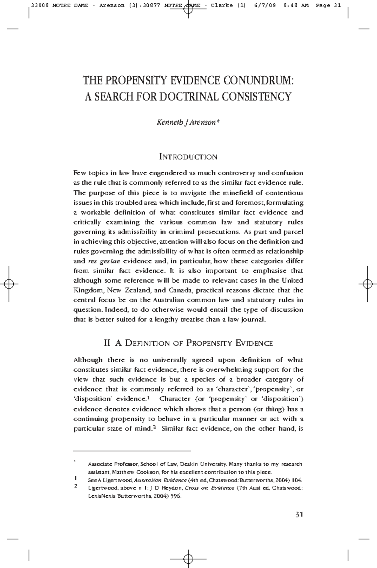 THE Propensity Evidence Conundrum-A Search FOR Doctrinal Consistency ...