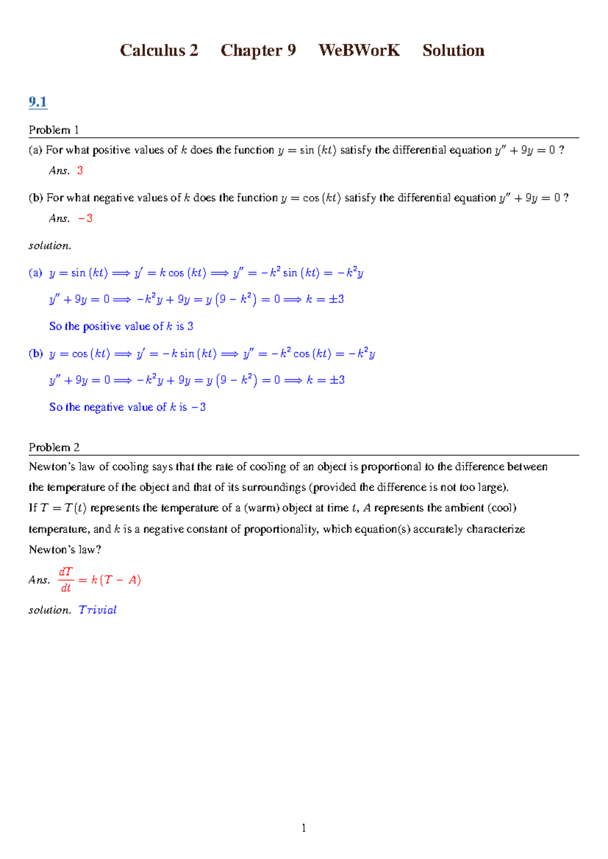 Calculus 2 CH9 - Calculus 2 Chapter 9 WeBWorK Solution 9. Problem 1 (a ...
