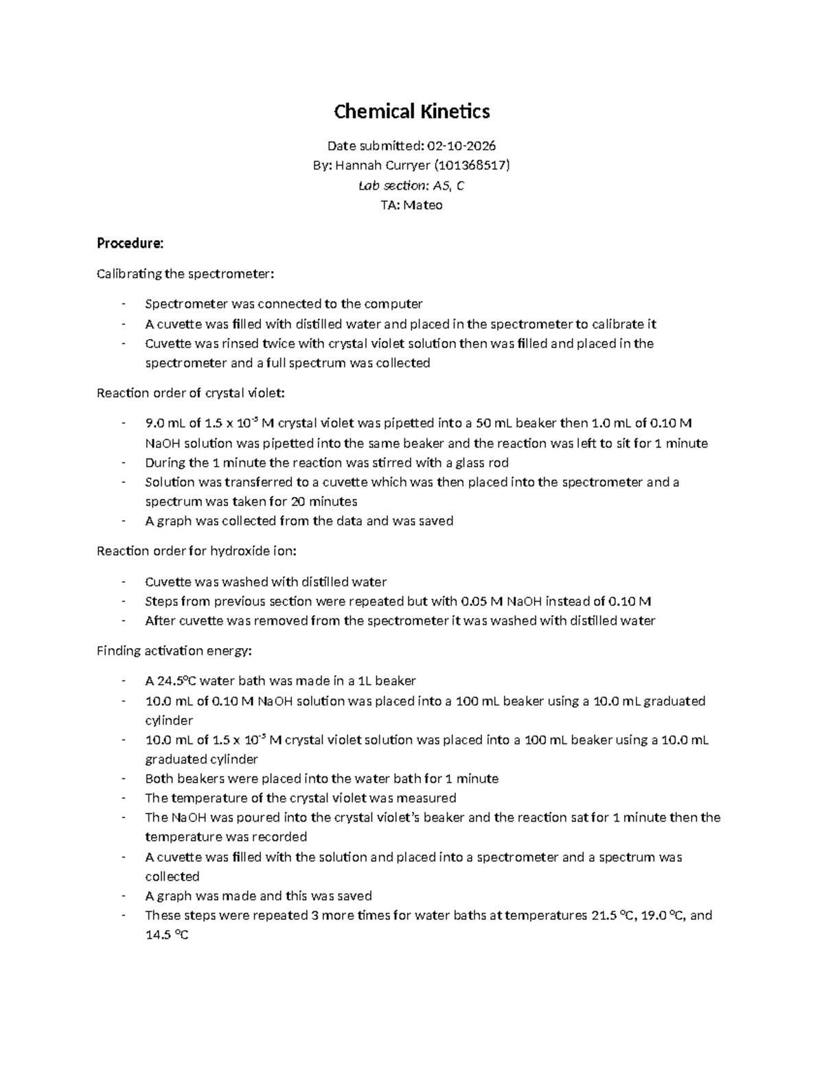 Chemical Kinetics Lab Report (CHEM 101) - Crystal Violet Reaction - Studocu