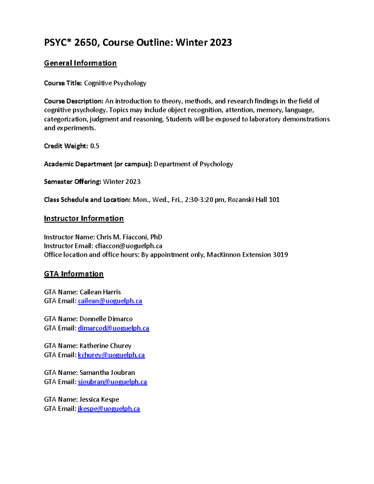 Cognitive Psychology PSYC*2650 Course Outline: Winter 2023 - Studocu