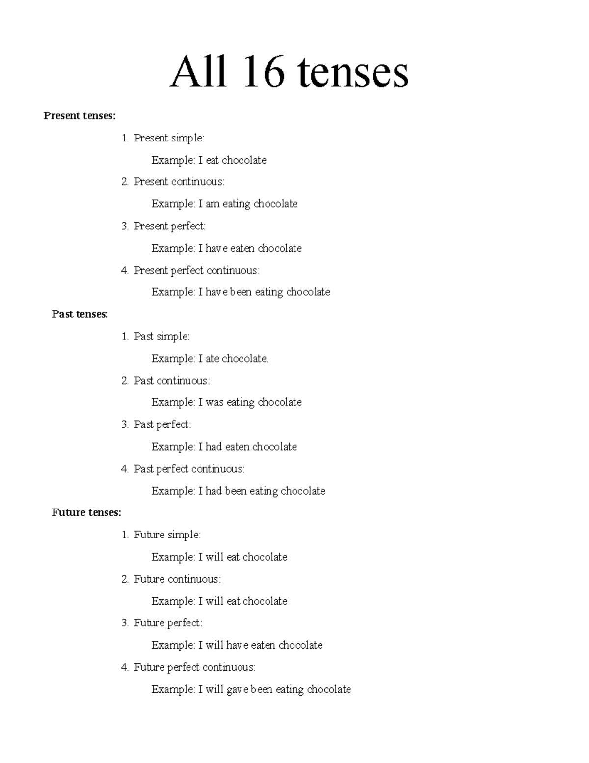 All 16 tenses - asdasda - All 16 tenses Present tenses: 1. Present ...