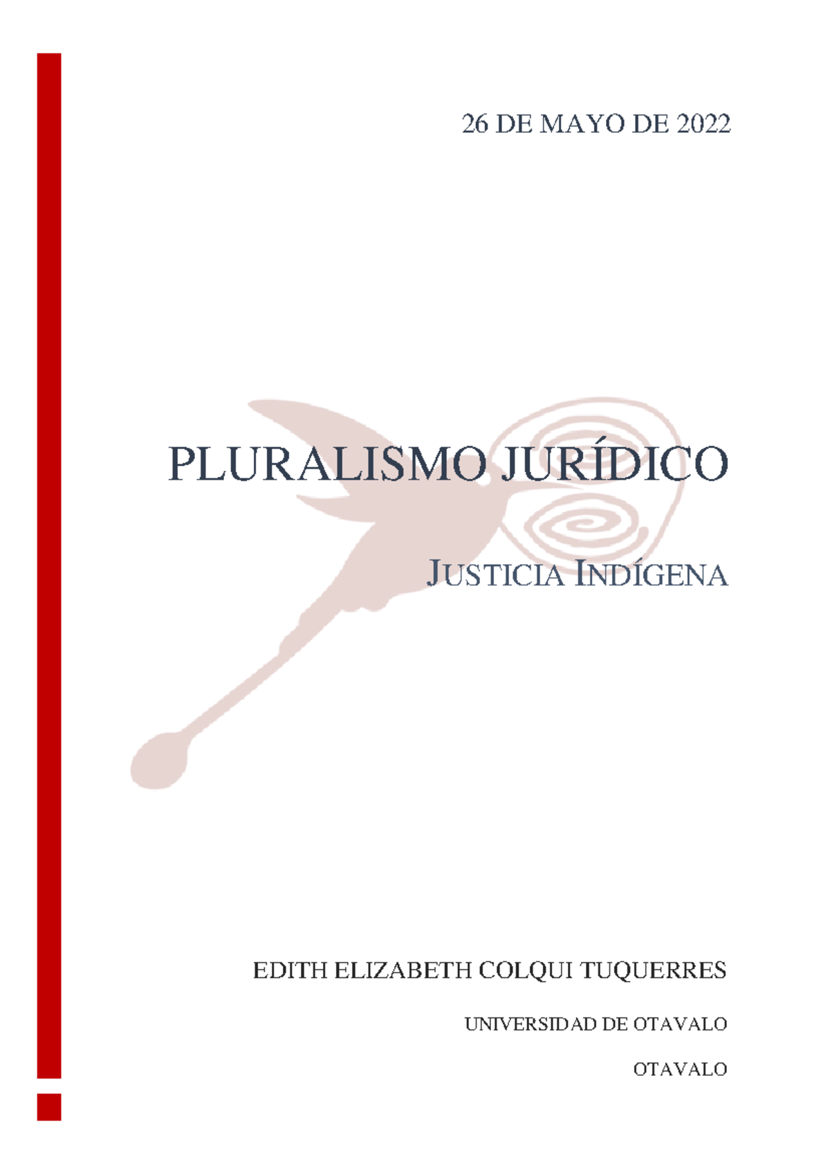 Estudio sobre Pluralismo Jurídico y Justicia Indígena en Ecuador - Studocu