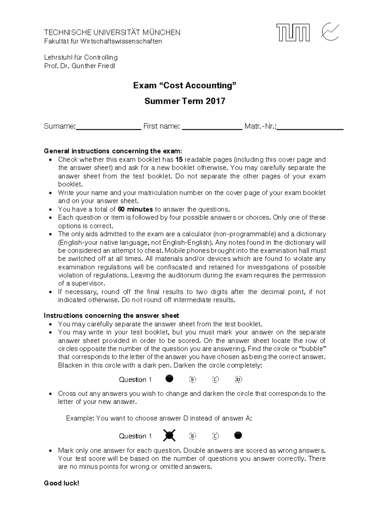 Cost Accounting Exam - SoSe 17 - Final Exam Guidelines and Questions ...