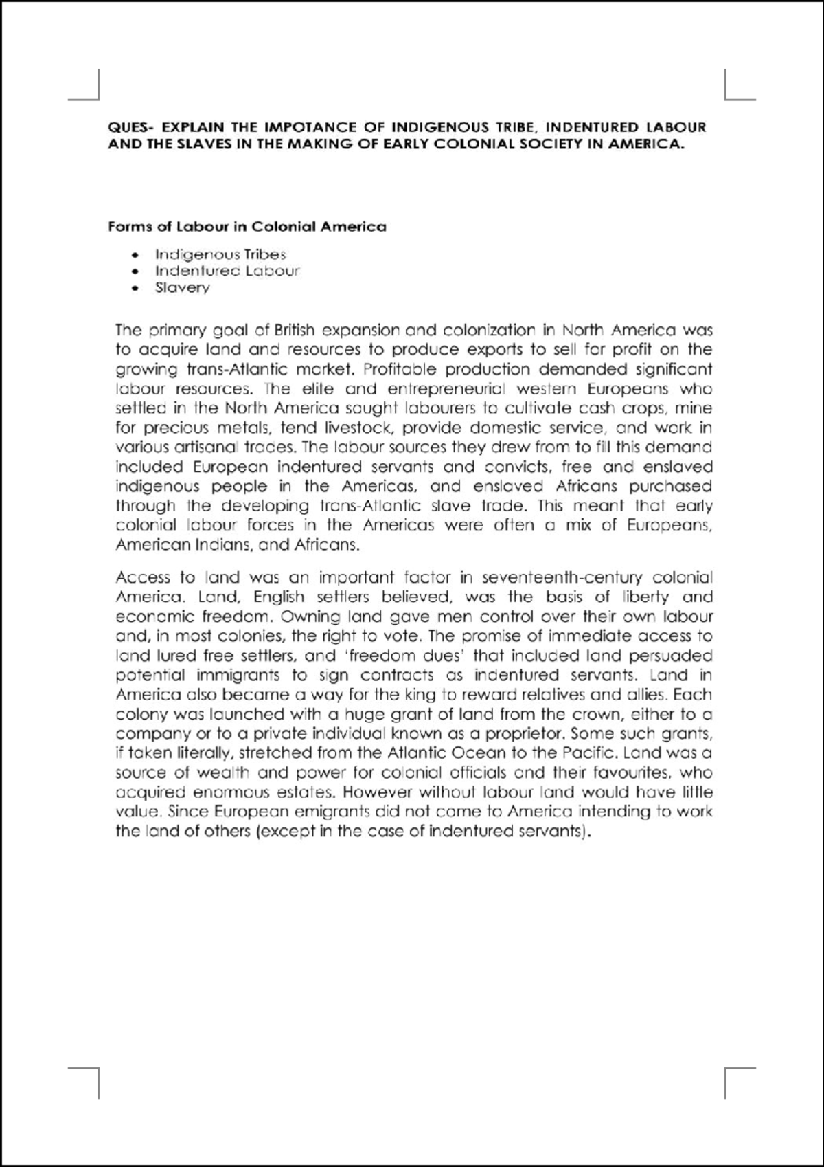 The Role of Indigenous Tribes, Indentured Labour, and Slavery in ...