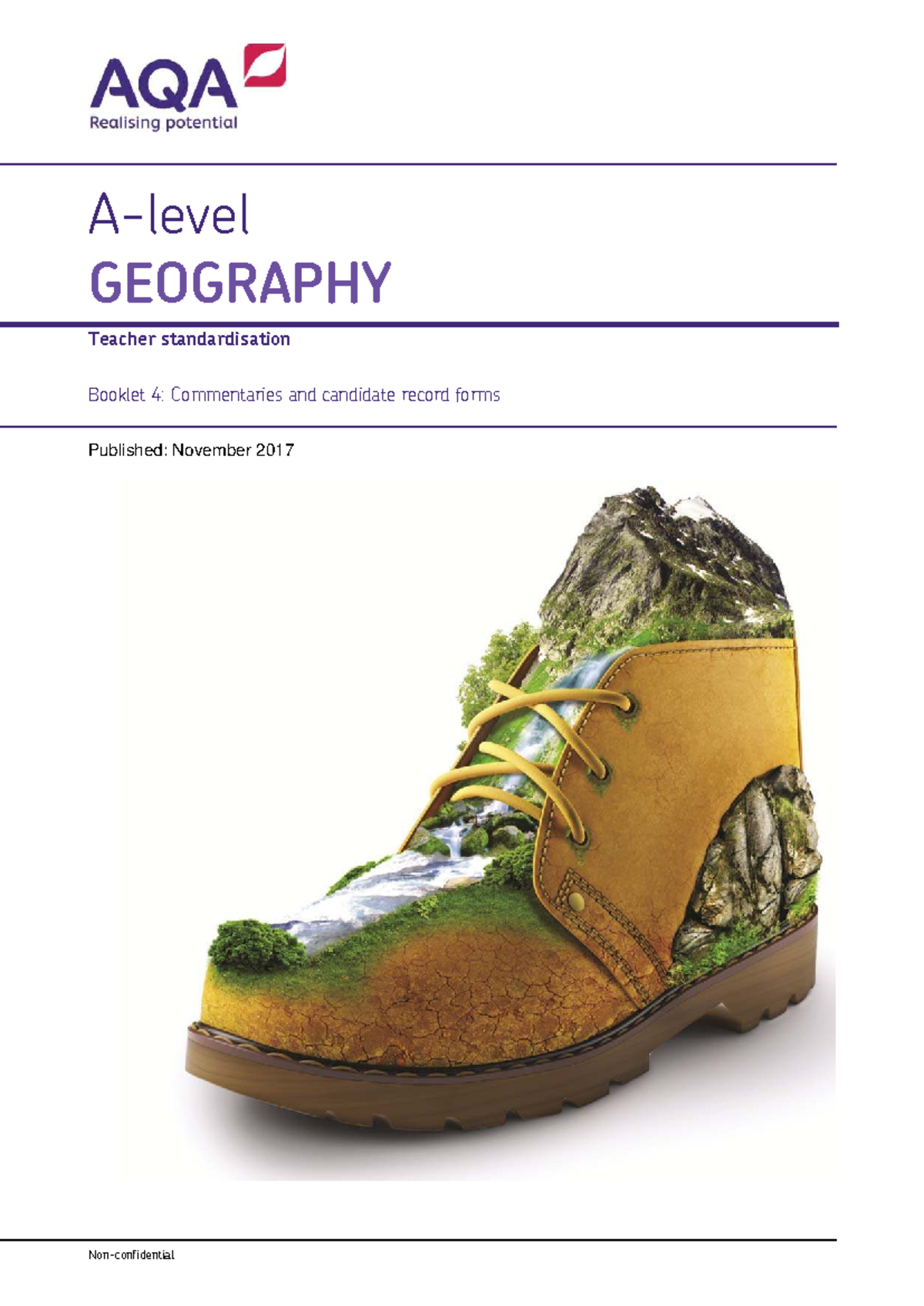 AQA Geography NEA: Standardisation Commentaries & Candidate Records ...