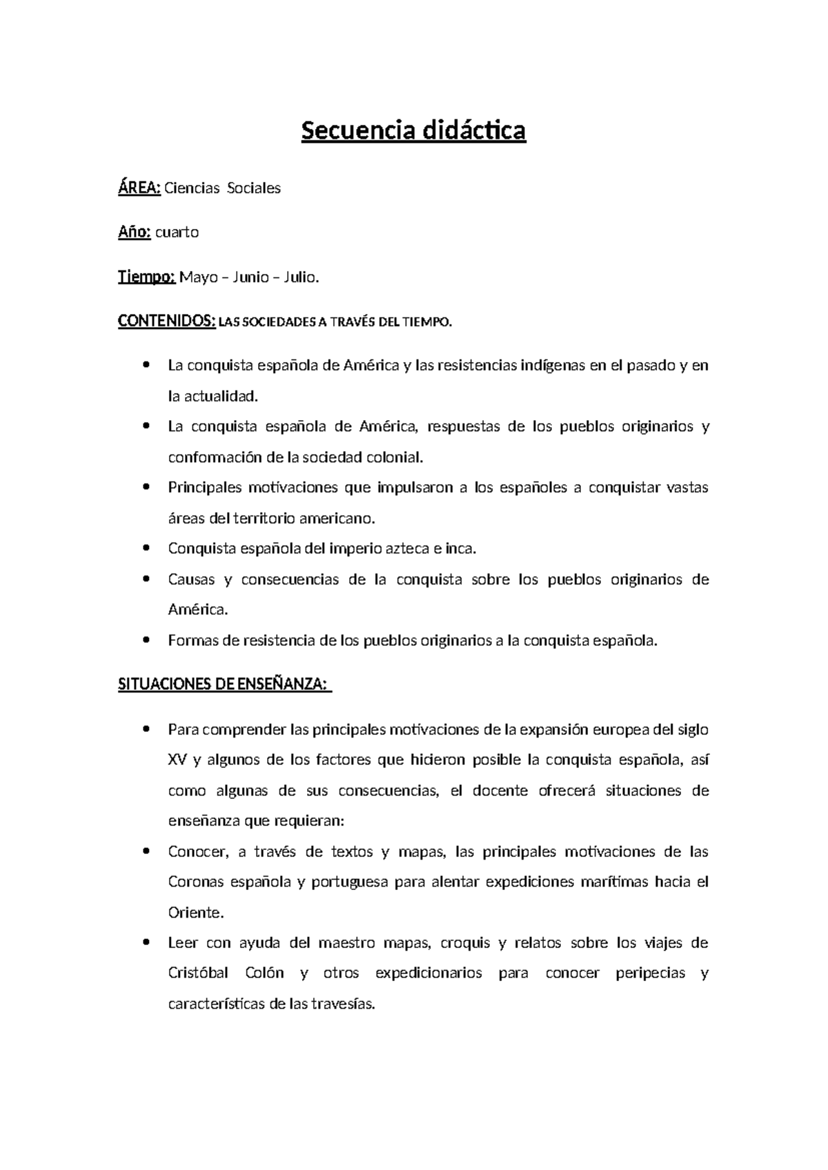 Secuencia Didáctica de la Conquista Española - 4TO Año - Studocu