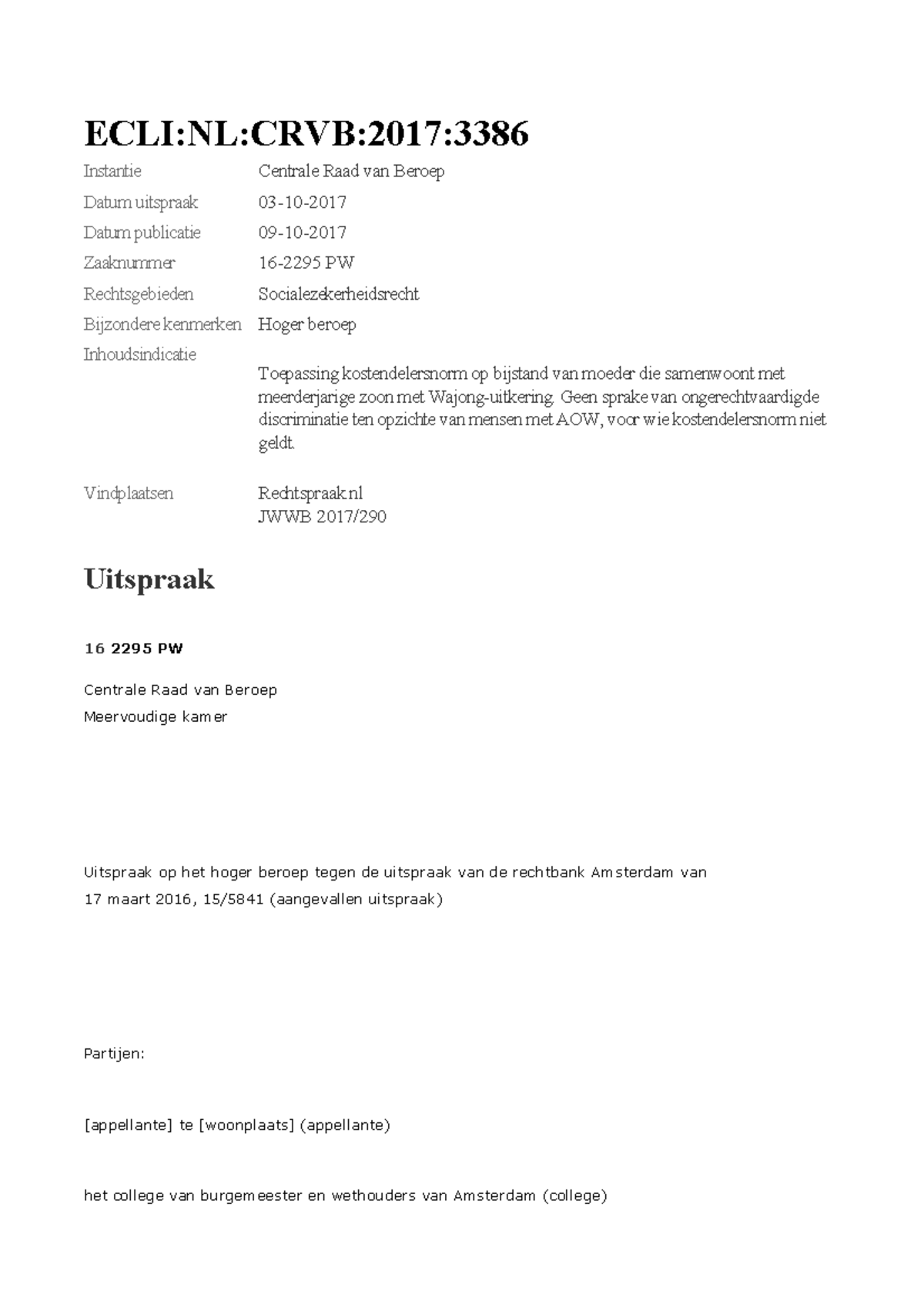 ECLI NL CRVB 2017 3386 - Kostendelersnorm en Bijstand voor Moeder met ...
