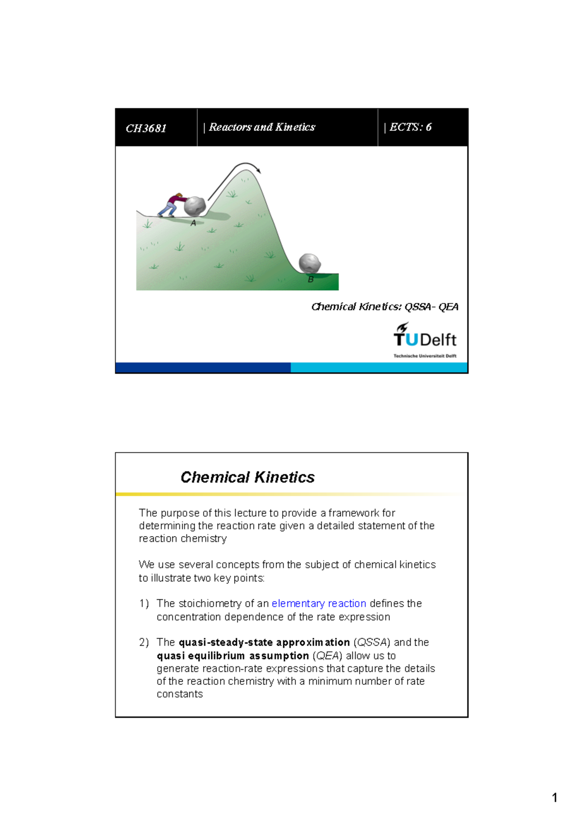 CH3681 - Lecture 4: Chemical Kinetics and Rate Expressions QEA-QSSA ...