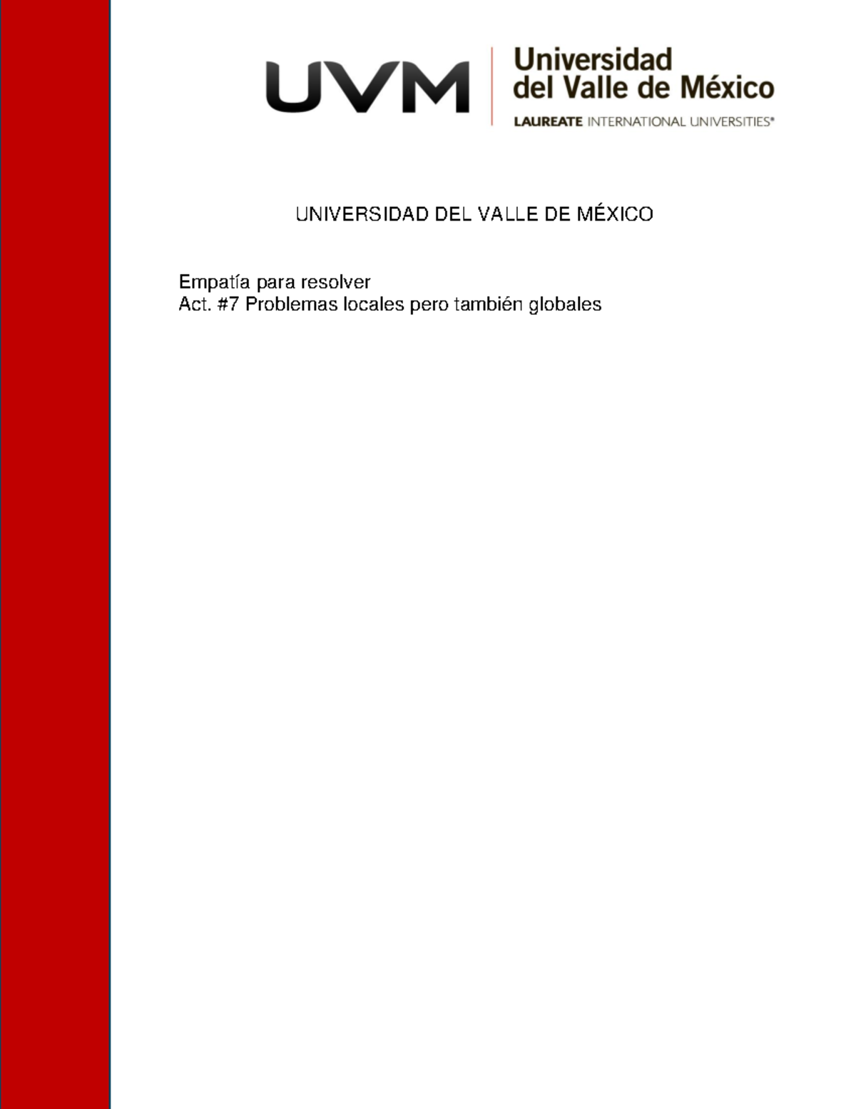 A7 AMJG Empatia R - Act. #7 Problemas locales pero también globales ...