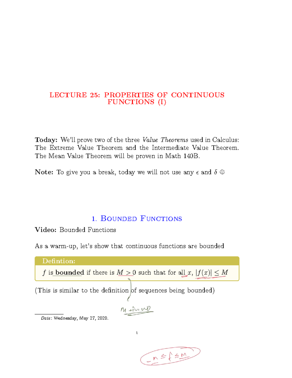 LECTURE 25: PROPERTIES OF CONTINUOUS FUNCTIONS (I) - Value Theorems in ...