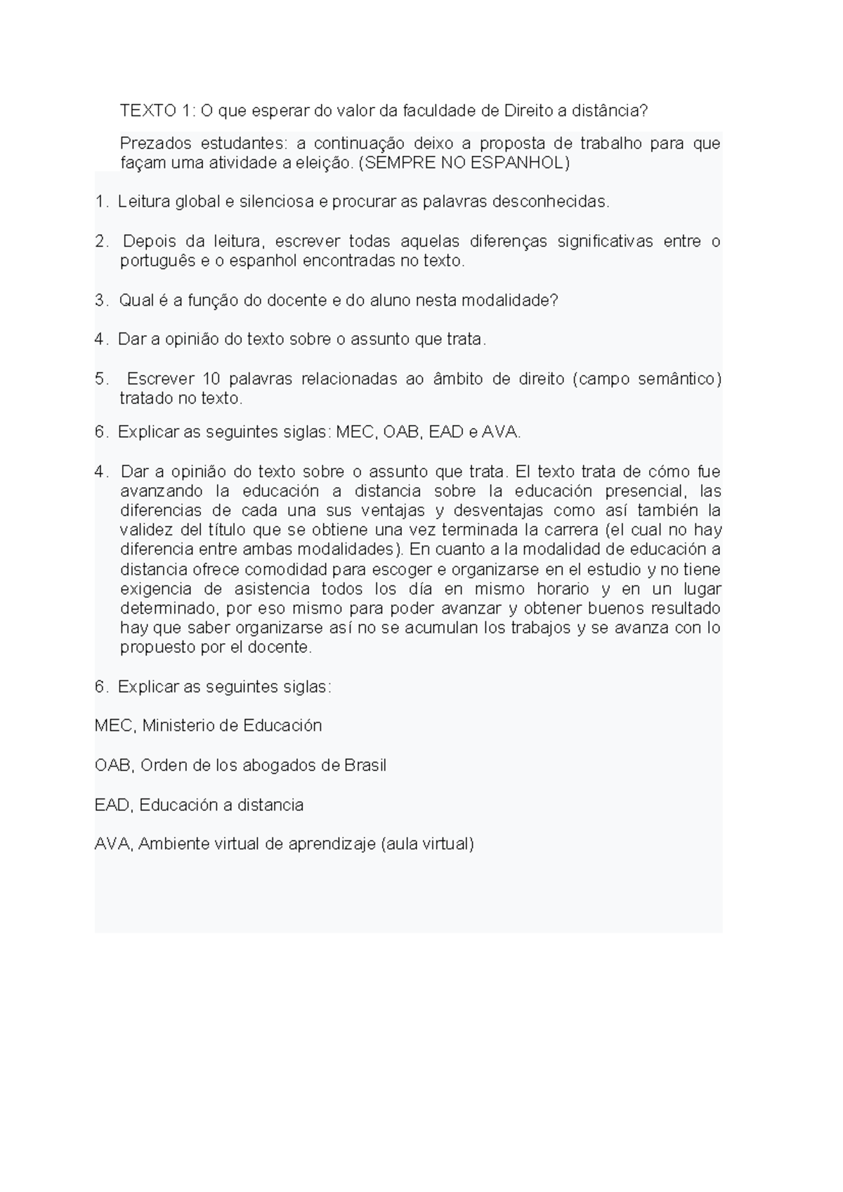 Semana 1 - respuestas - TEXTO 1: O que esperar do valor da faculdade de ...