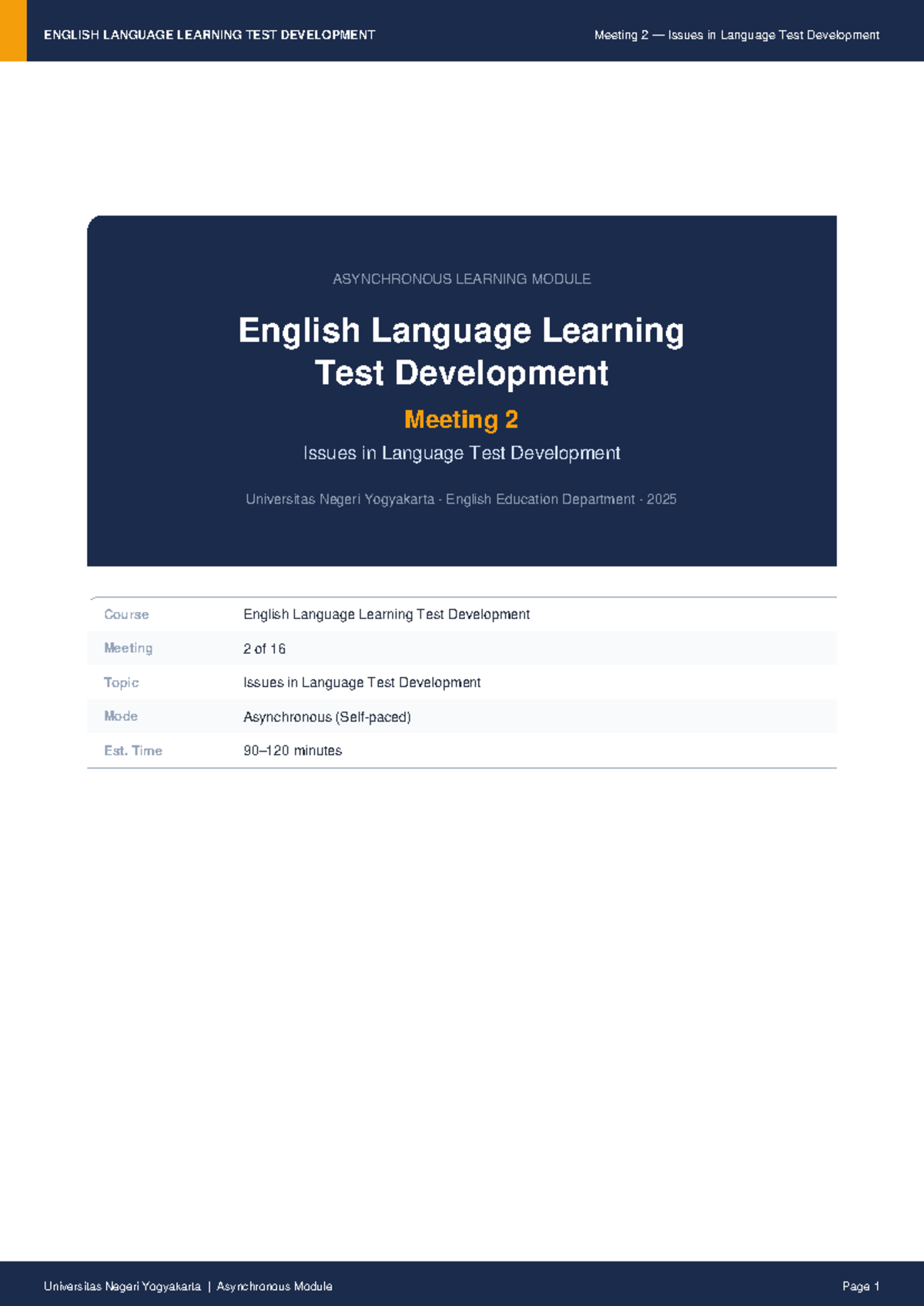 ENGLISH LANGUAGE LEARNING TEST DEVELOPMENT: Meeting 2 Issues in Test ...