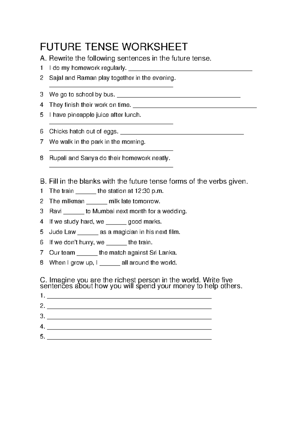 Future Tense Worksheet A: Transforming Sentences to Future Tense - Studocu