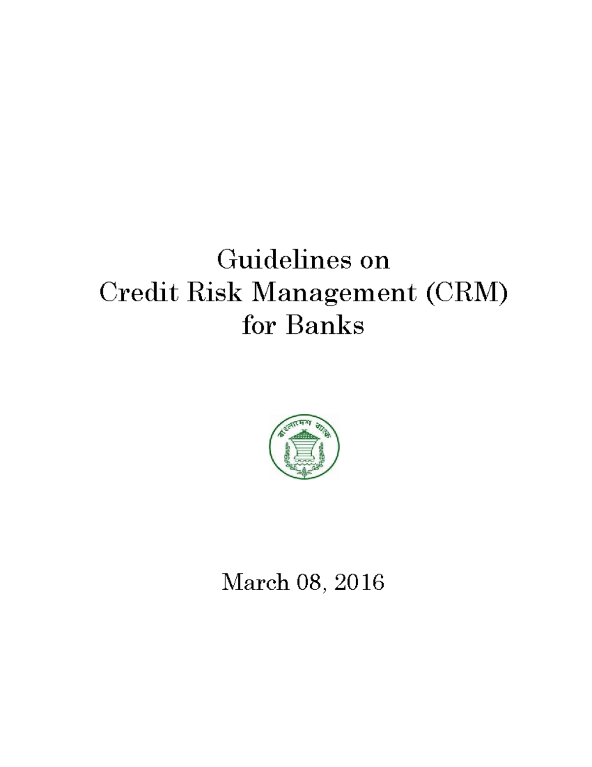 Revised Guidelines on Credit Risk Management (CRM) for Banks - 2016 ...