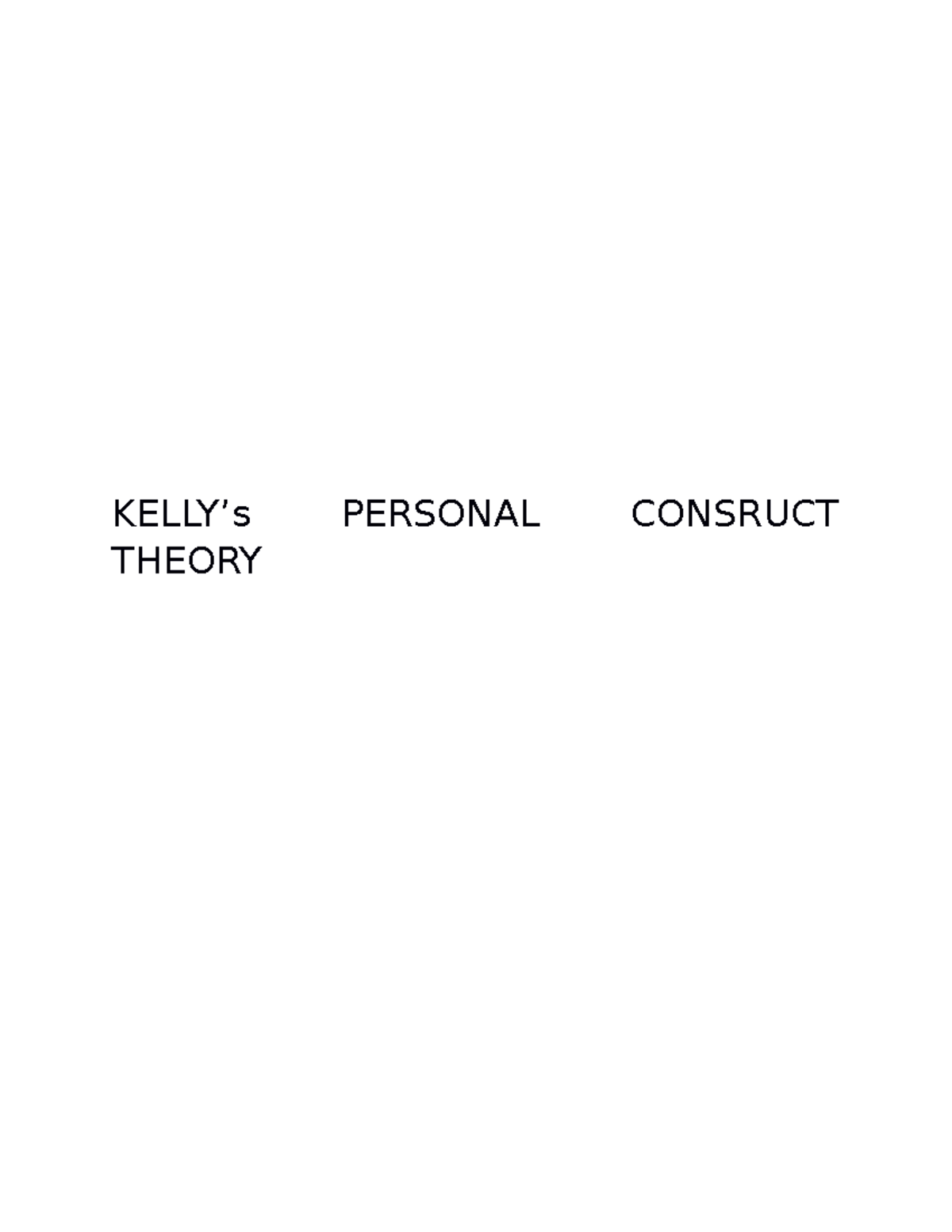 George Kelly’s Personal Construct Theory: An Overview and Insights ...