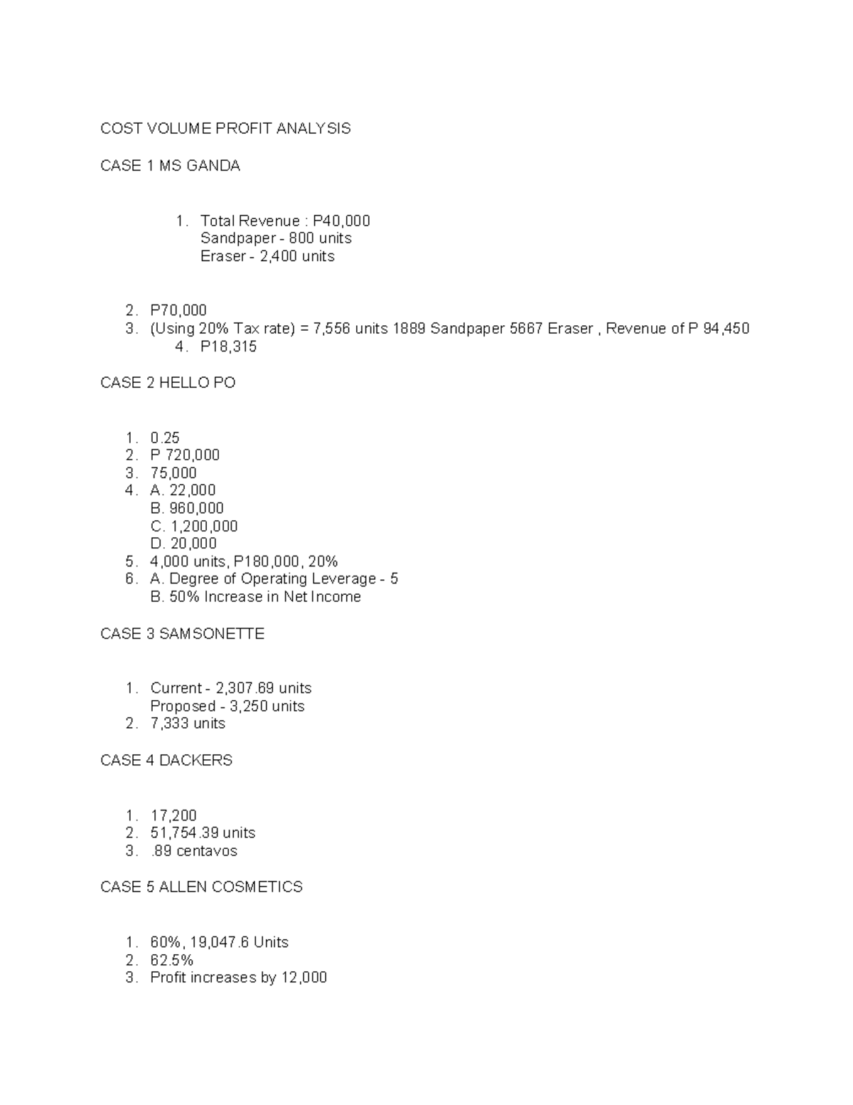 COST VOLUME PROFIT ANALYSIS CASE STUDY - CVP MODULE NOTES - Studocu