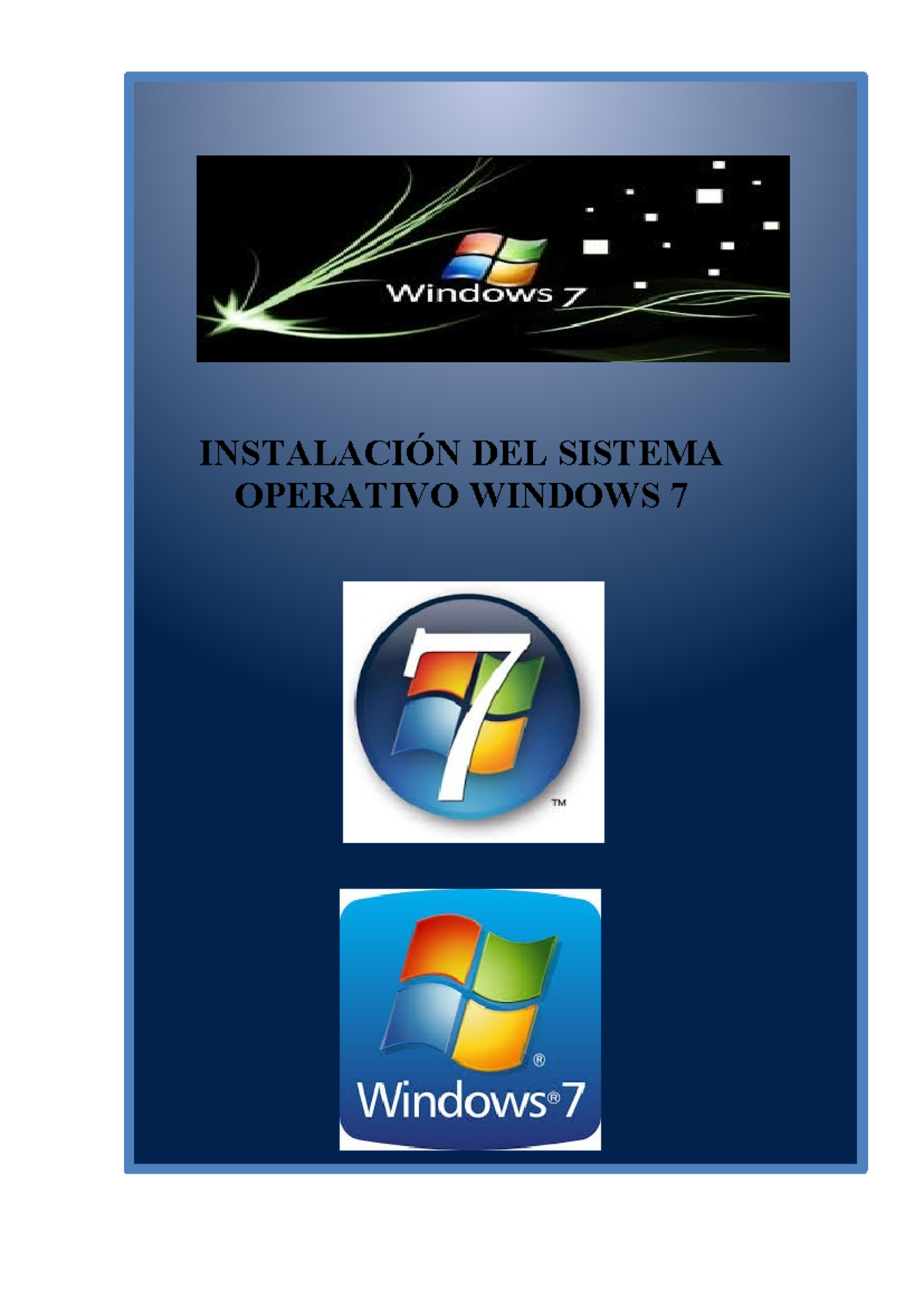 Guía de Instalación de Windows 7 - Requisitos y Pasos Clave - Studocu