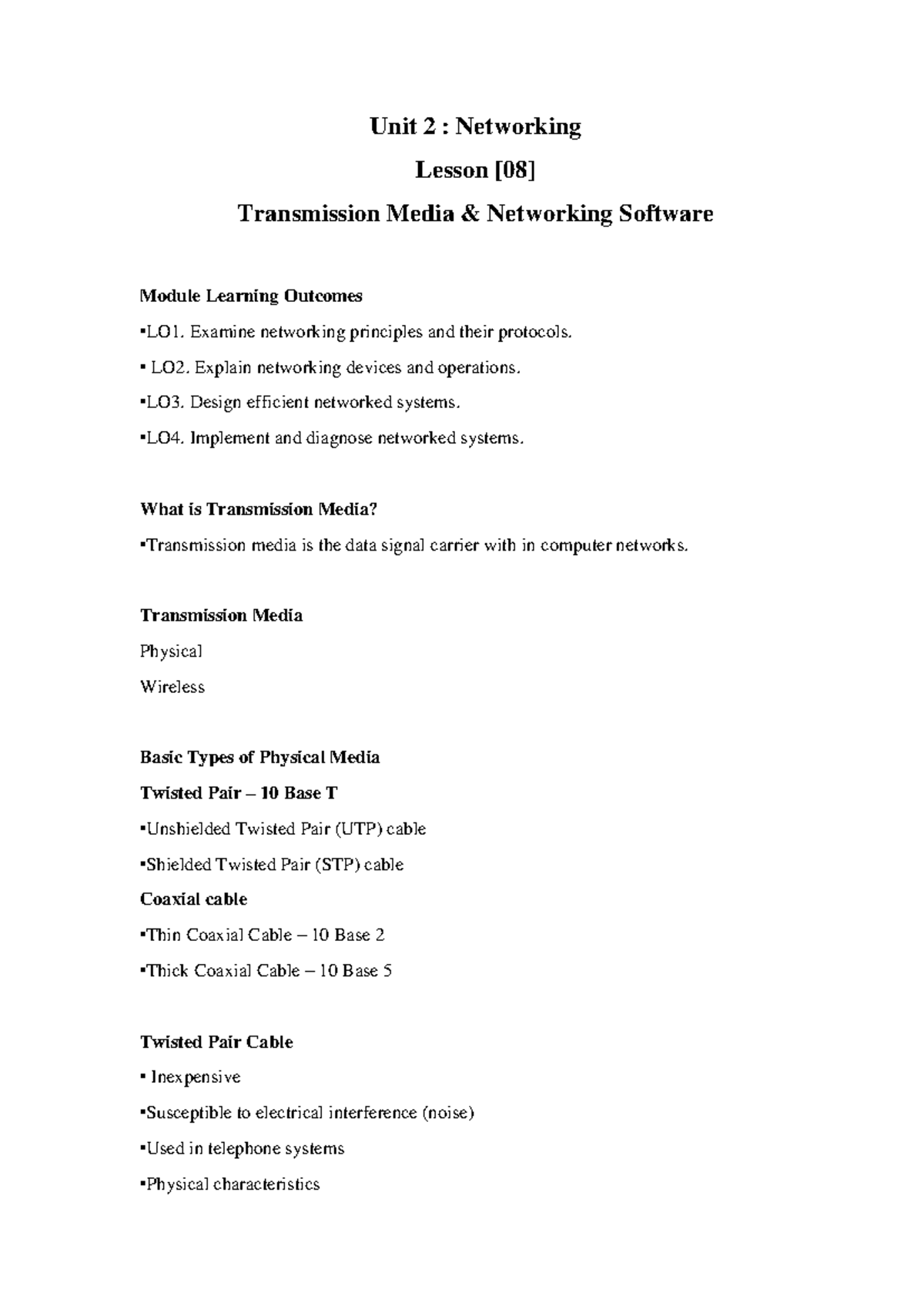 Unit 2- Networking Notes - Transmission Media & Networking Software ...