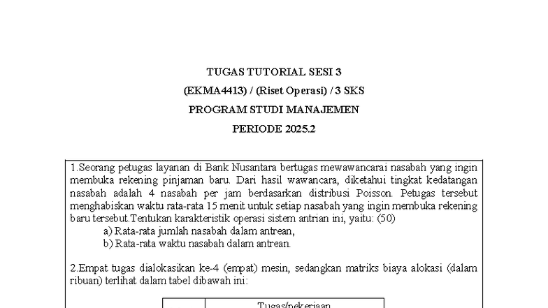 Tugas 3 Riset Operasi 2 - Yeah - TUGAS TUTORIAL SESI 3 (EKMA4413 ...