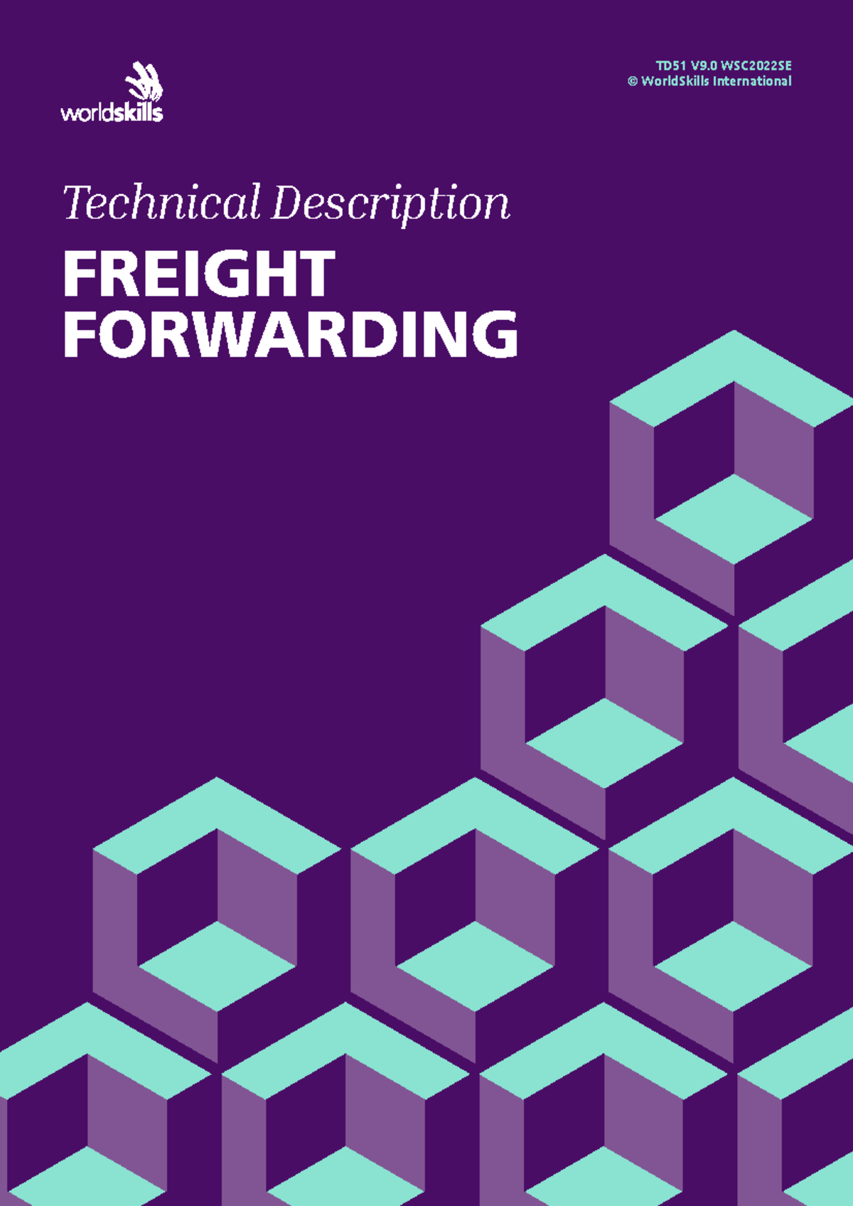 Technical Description for Freight Forwarding WSC2022SE - Studocu