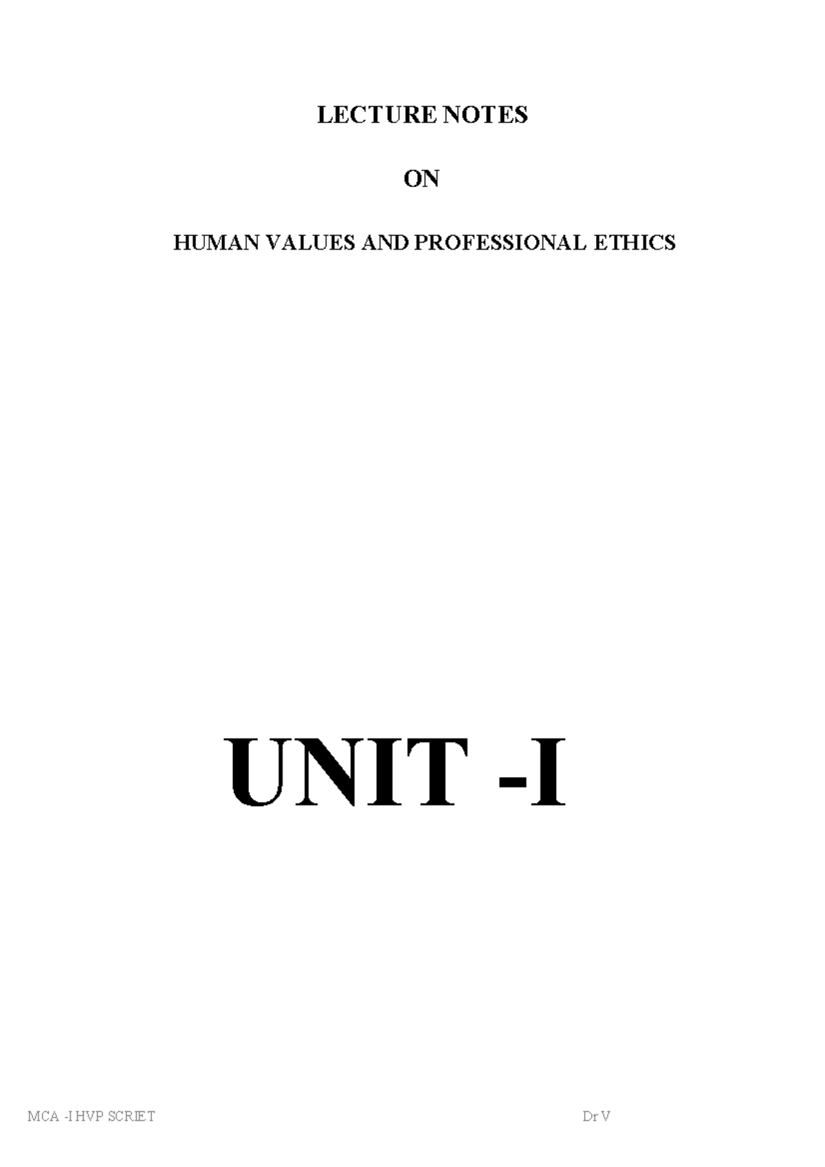 Human Values and Professional Ethics Lecture Notes (Course Code) - Studocu