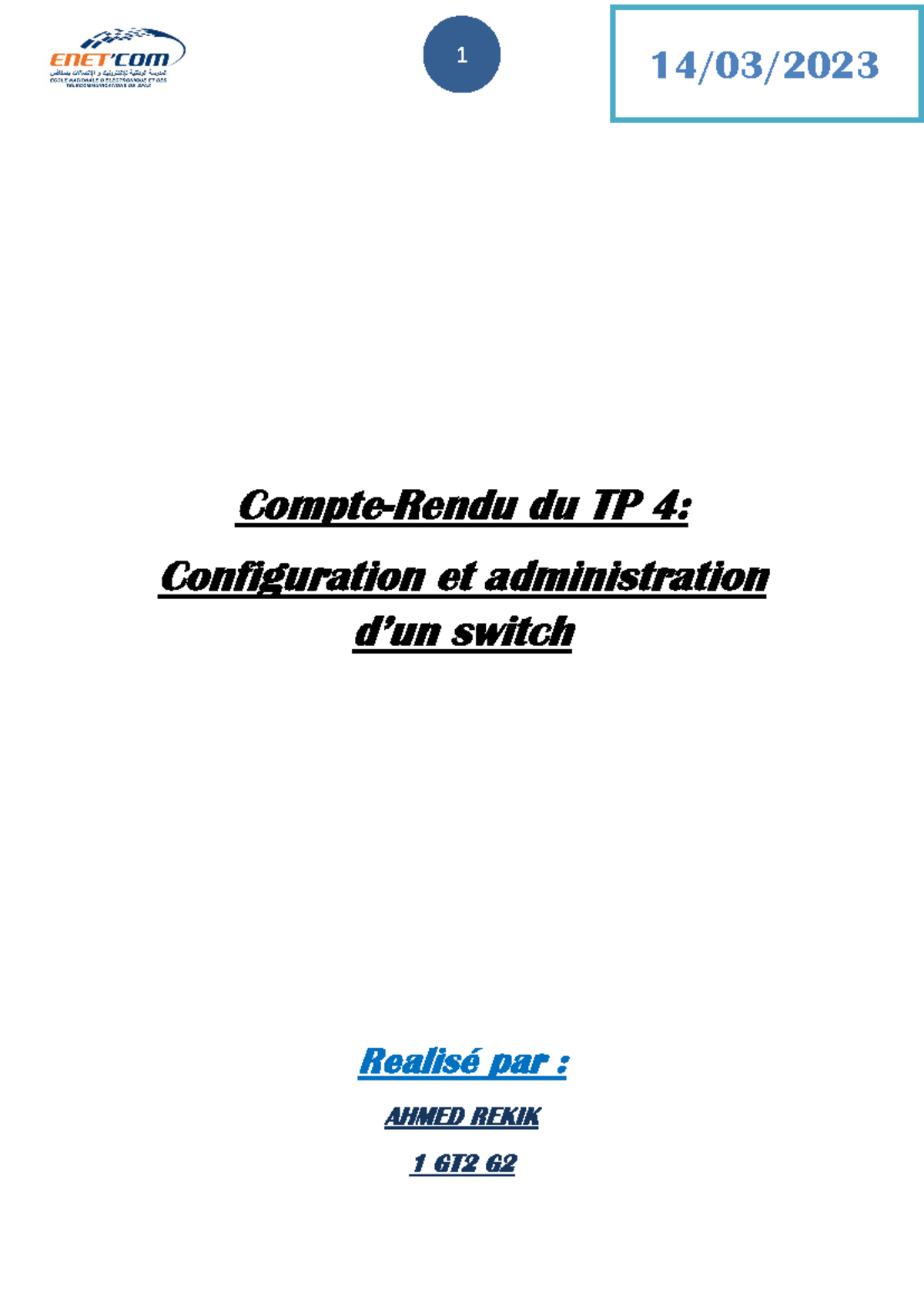 Ahmed Rekik Compte- Rendu 4 Configuration et administration d'un switch ...