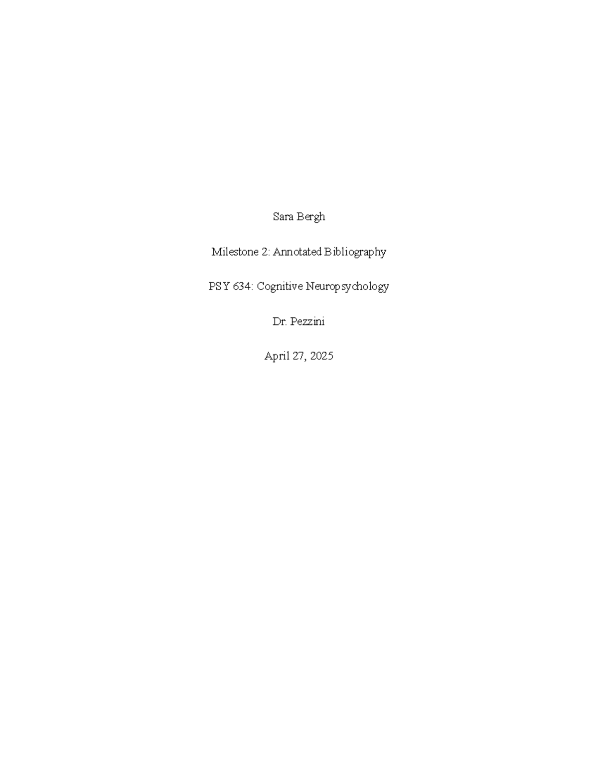 PSY 634 Milestone 2: Annotated Bibliography on Auditory Processing ...