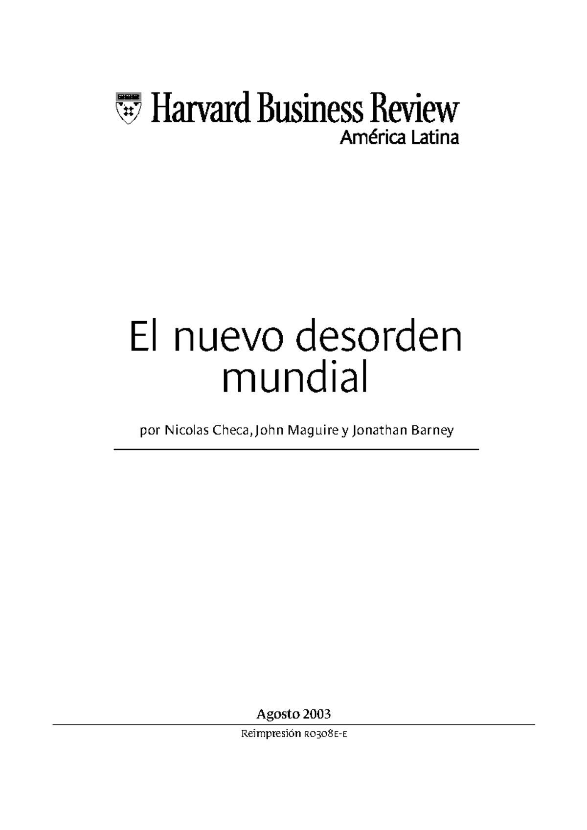 El Nuevo Desorden Mundial: Análisis de la Política Exterior de EE.UU ...